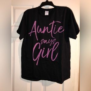 Black & pink Gender Reveal Shirt “Auntie says Girl”.